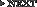 NEXT